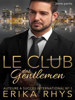 cover image of Le Club des gentlemen, 3ème partie